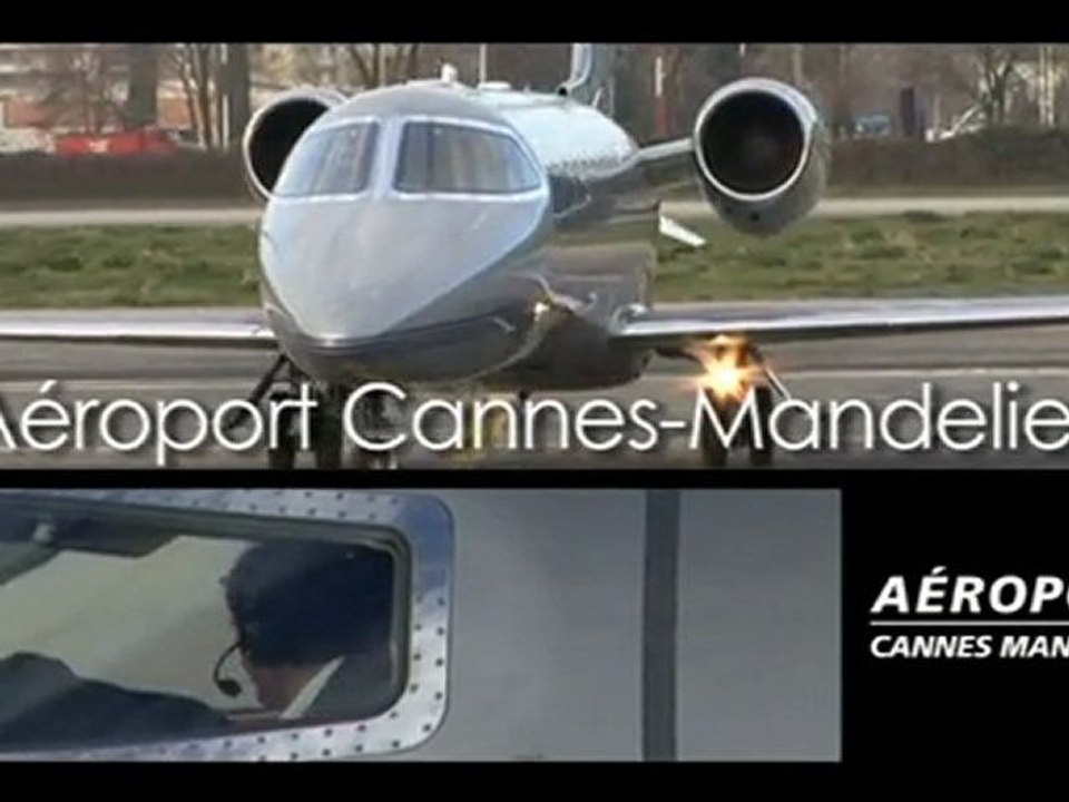 Aéroport Cannes Mandelieu -- Film de présentation 2009