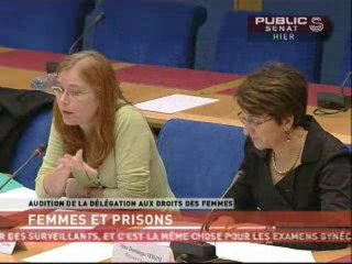 SEANCE,Audition sur le thème "femmes et prisons" avec Michèle André