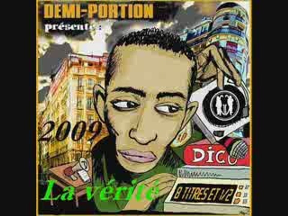 Demi Portion La vérité  ( NEW SON 2009)