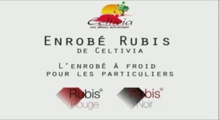 Celtivia - Enrobé Rubis - enrobé Rouge ou Noir