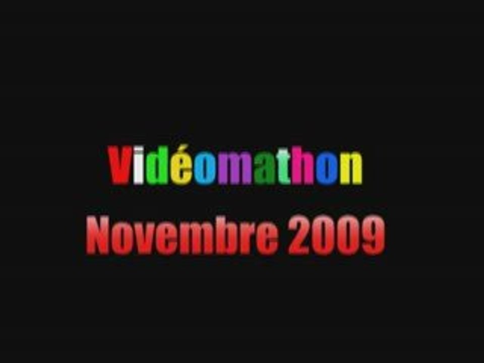 videomathon novembre 2009