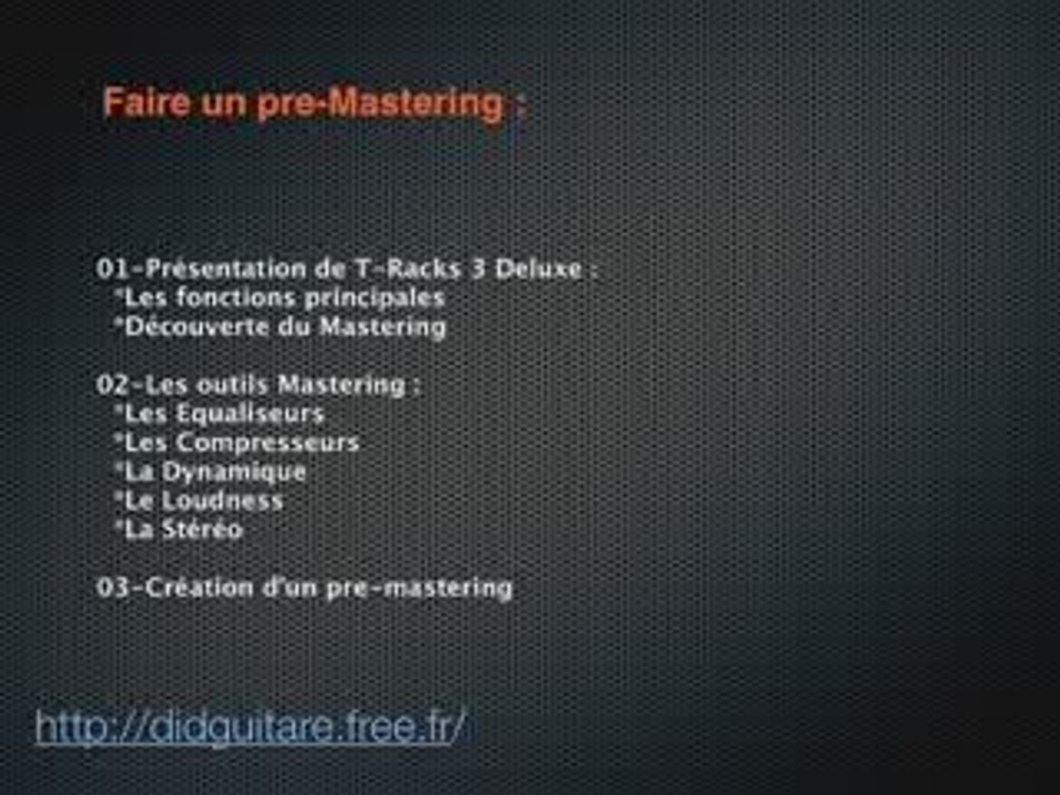 Tuto Mastering avec T-Racks 3 Deluxe Ik multimedia