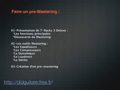 Tuto Mastering avec T-Racks 3 Deluxe Ik multimedia