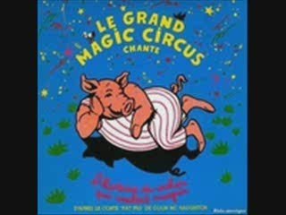 Le grand Magic Circus - Le rock des canards