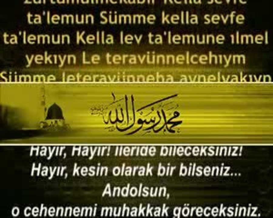 Tekasür Suresi - Evladi Resul  Kabe ImamiTürkçe(Meali)