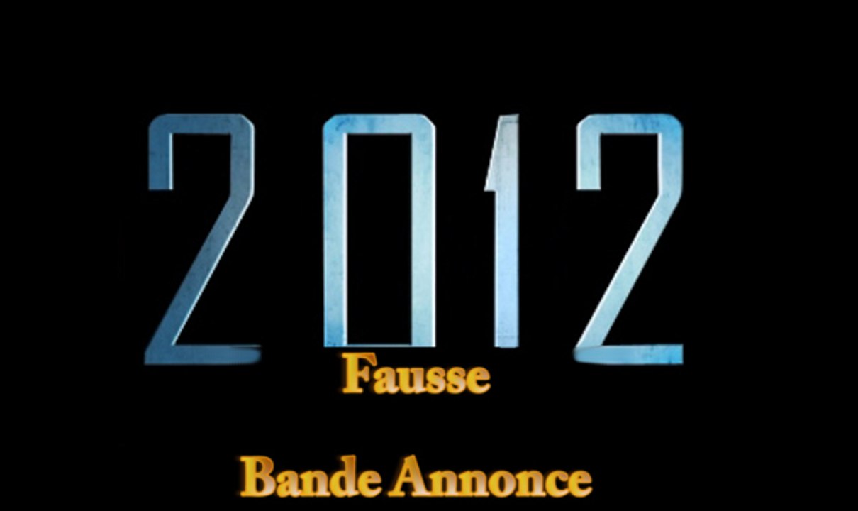 2012 bande annonce parodie trailer ( fausse bande annonce )