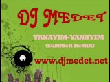 BABUTSA YANAYIM YANAYIM (SuMMeR ReMıX) DJMEDET