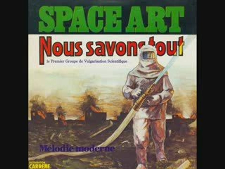 Space- Nous savons tout