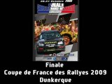 Finale de la Coupe de France des Rallyes 2009 [Dunkerque]