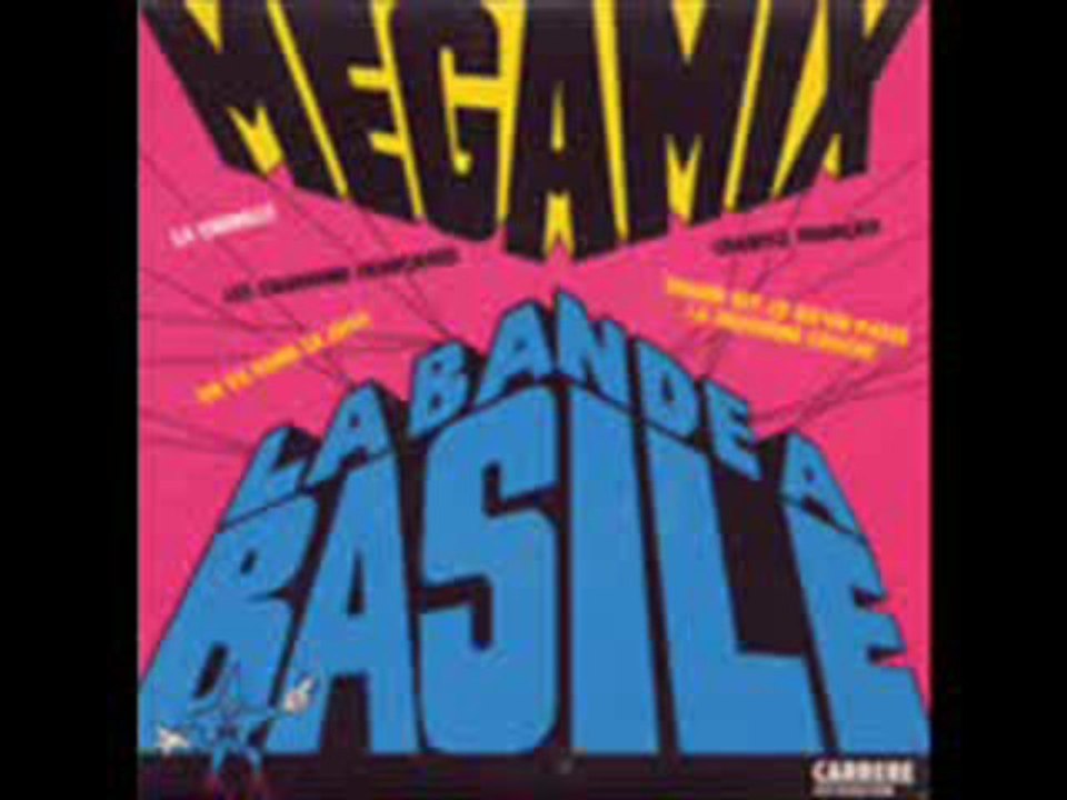 La bande à Basile - Megamix
