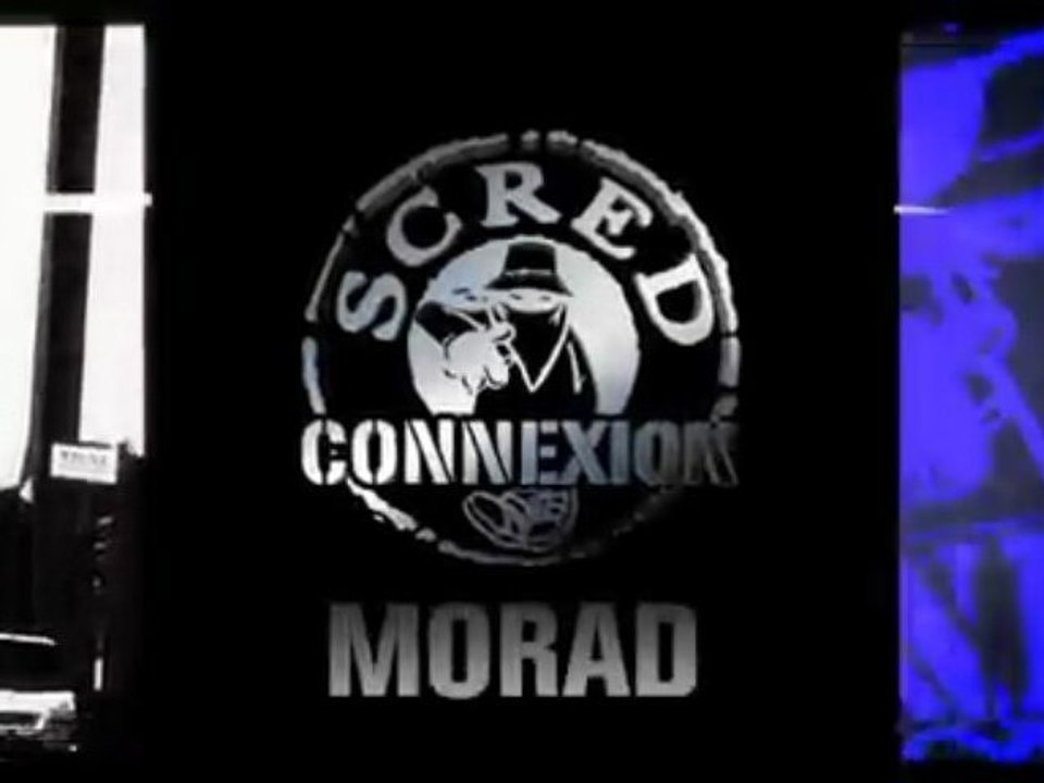 MORAD (SCRED CONNEXION) UNE JOURNEE COMME TANT D'AUTRES