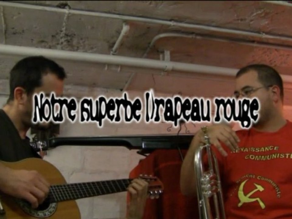 Notre superbe Drapeau rouge