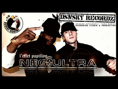 - NEG+ULTRA feat WIRA (LES ZAKARIENS) prod/ ROOTSCORE 2009