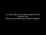 La cara oculta de las redes sociales Parte III
