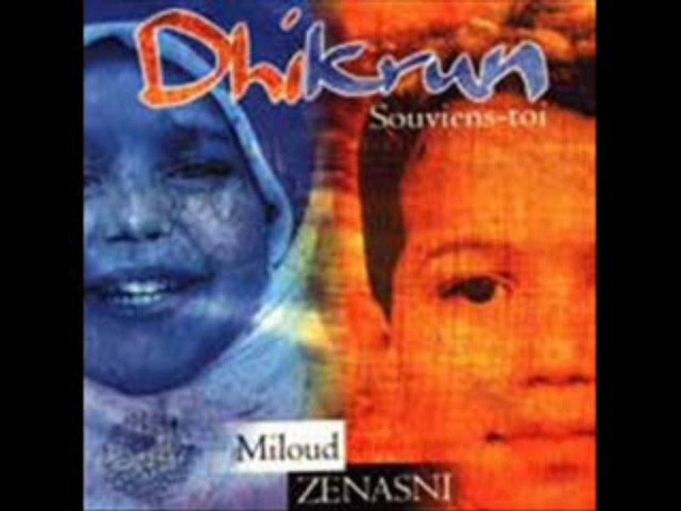 MILOUD ZENASNI DOUCE MERE