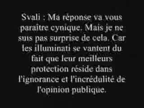 Interview d'un Illuminatis Partie 001