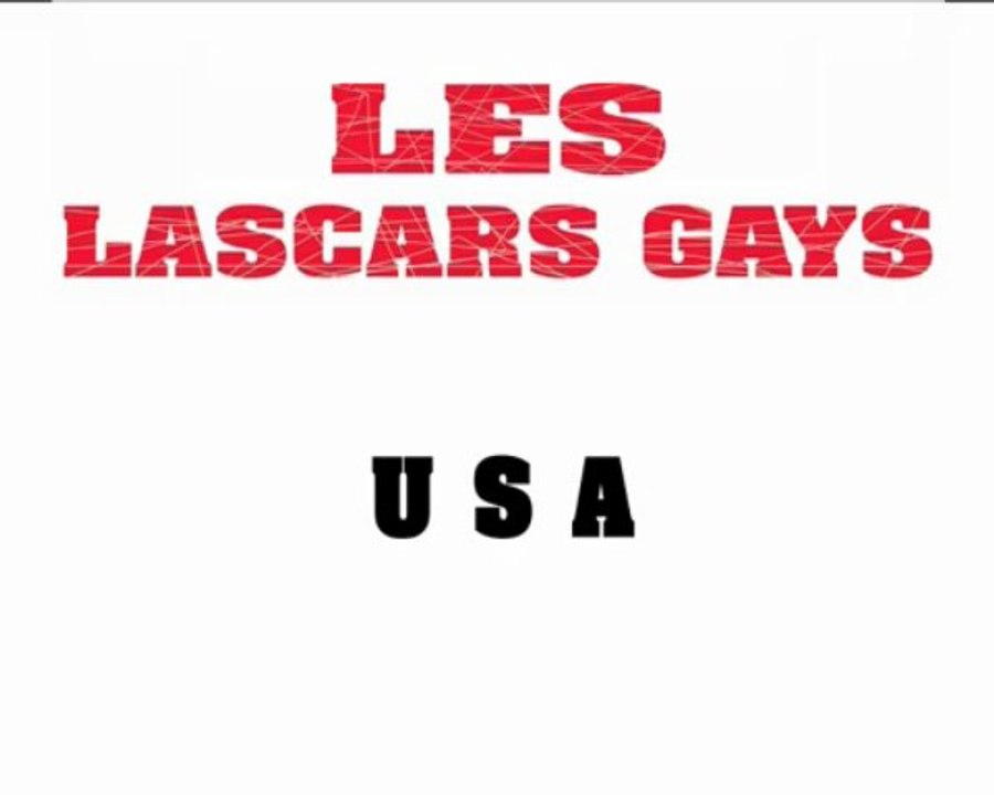 LES LASCARS GAYS - USA
