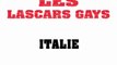 LES LASCARS GAYS - Italie
