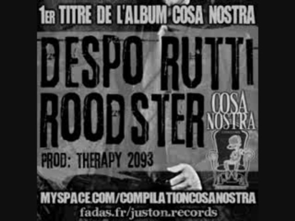 DESPO RUTTI ROODSTER exclu sur COSA NOSTRA