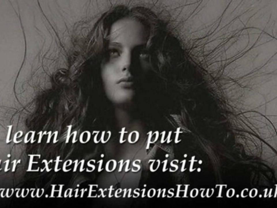 Hair Extensions How To tips