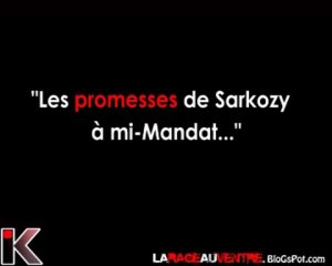 Les promesses (Non exhaustives) de Sarkozy à mi mandat...