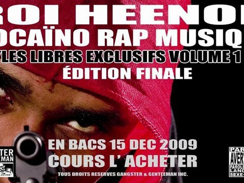 SUIVEZ LE ROI HEENOK JUSQU'AU 15 DECEMBRE 2009 2IEME CAPSULE