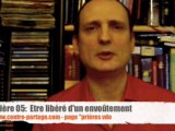 Priere 05: ENVOUTEMENT; ETRE LIBERE - Allan Rich