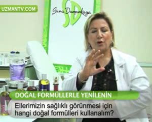 Ellerimizin sağlıklı görünmesi için hangi doğal formülleri