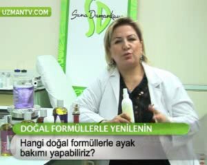 Hangi doğal formüllerle ayak bakımı yapabilir