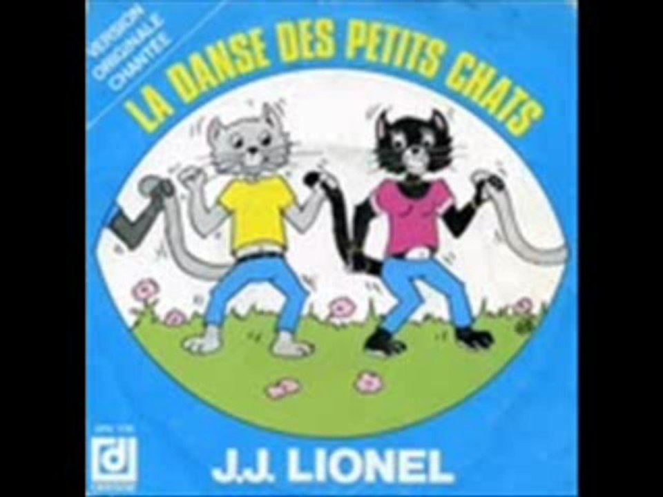 JJ Lionel - La danse des petits chats