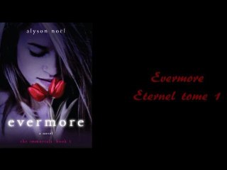 V&S Podcast #7 : Evermore d'Alyson Noel