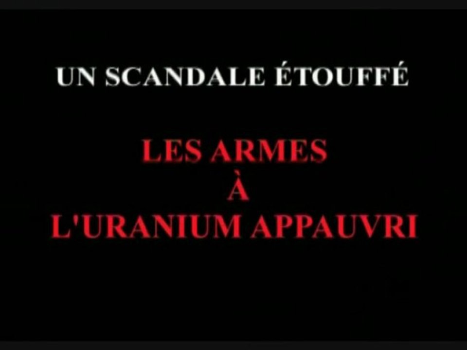Armes A Uranium Appauvri part 1