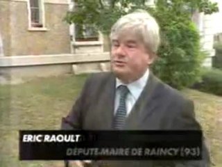 Eric Raoult "Le Raincy, c'est pas Bamako"