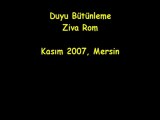 21.11.2007 - Ziva Rom - Duyu Bütünleme Seans ı
