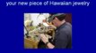 Turn old unused and broken jewelry into NEW Hawaiian jewelry
