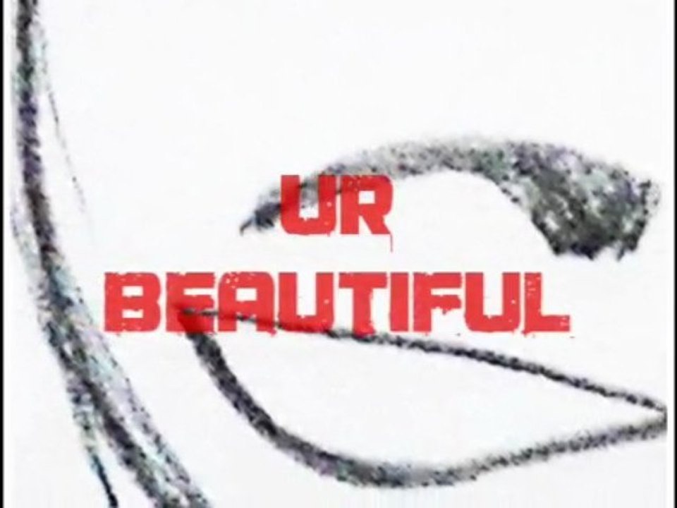 Ur Beautiful