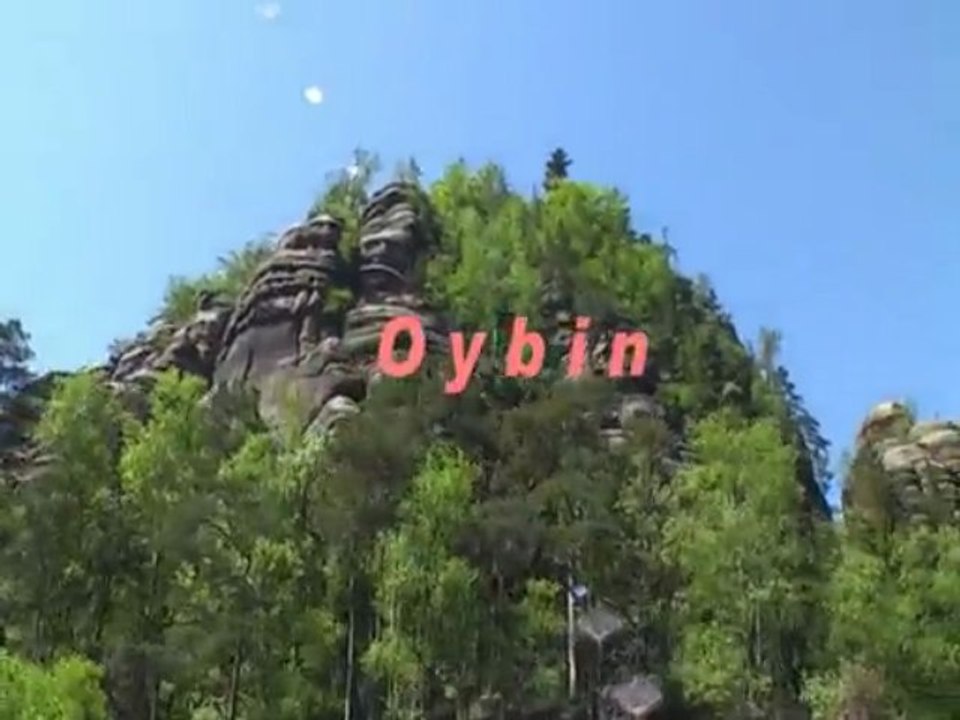 Oybin * Besichtigung des Berges und des Klosters