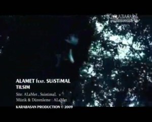 ALaMet feat. SuistimaL - Tılsım