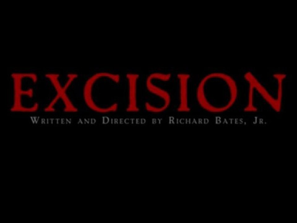 Excision - Teaser Trailer