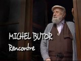 Michel Butor, rencontre - Introduction