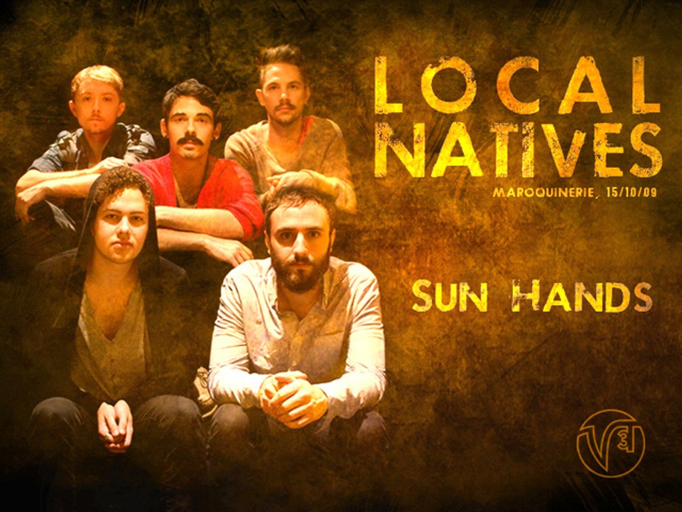 Local Natives - Sun Hands