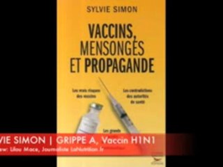 Sylvie Simon_VACCIN H1N1_ Mensonges vaccin contre Grippe A