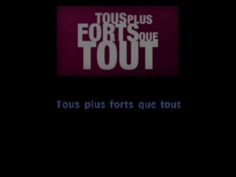 Karaoké - Tous plus forts que TOUT