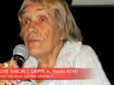 Grippe A H1N1 mensonges Vaccin Sylvie Simon