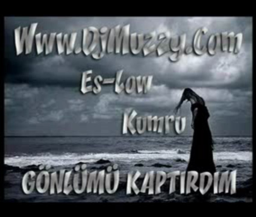 Dj Muzzy Ft Es-Low & Kumru - Gönlümü Kaptırdım