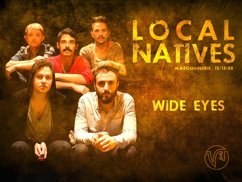 Local Natives - Wide Eyes