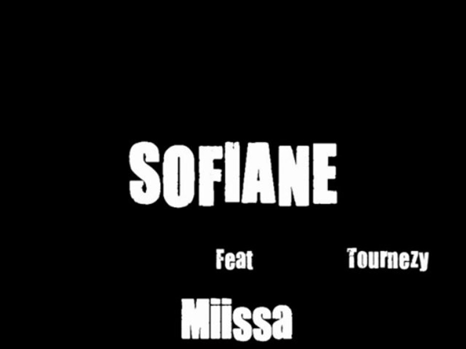 Sofiane feat Miissa