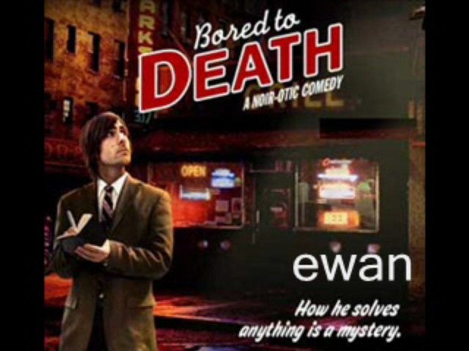 bored to death opening theme