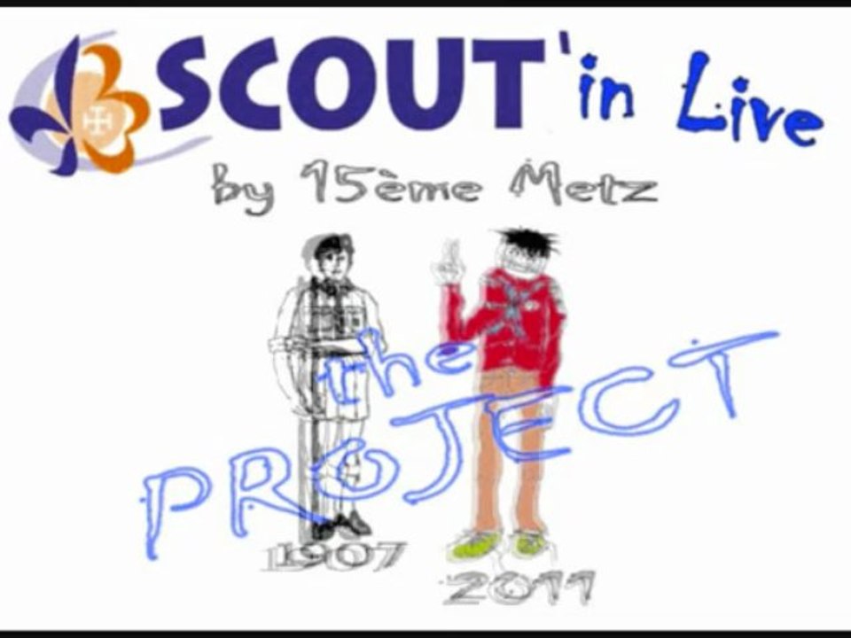 the project: "Scout'inlive !!"