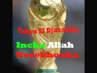 RABI M3AKOM INCHA ALLAH TAHYA LES VERT TAHYA L'ALGERIE